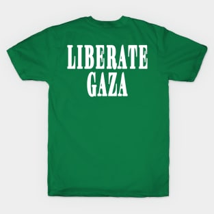 LIBERATE GAZA - White - Back T-Shirt